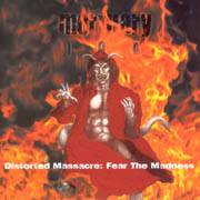 Mortuary IOD : Distorted Massacre: Fear the Madness